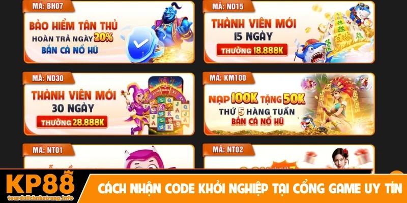 Cách nhận code khởi nghiệp tại cổng game uy tín