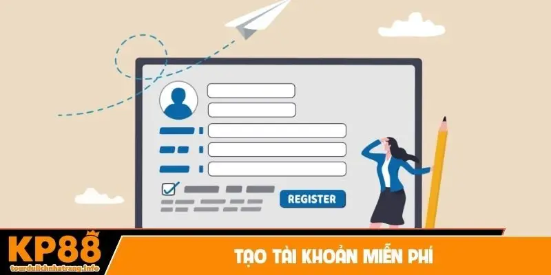 Tạo tài khoản miễn phí